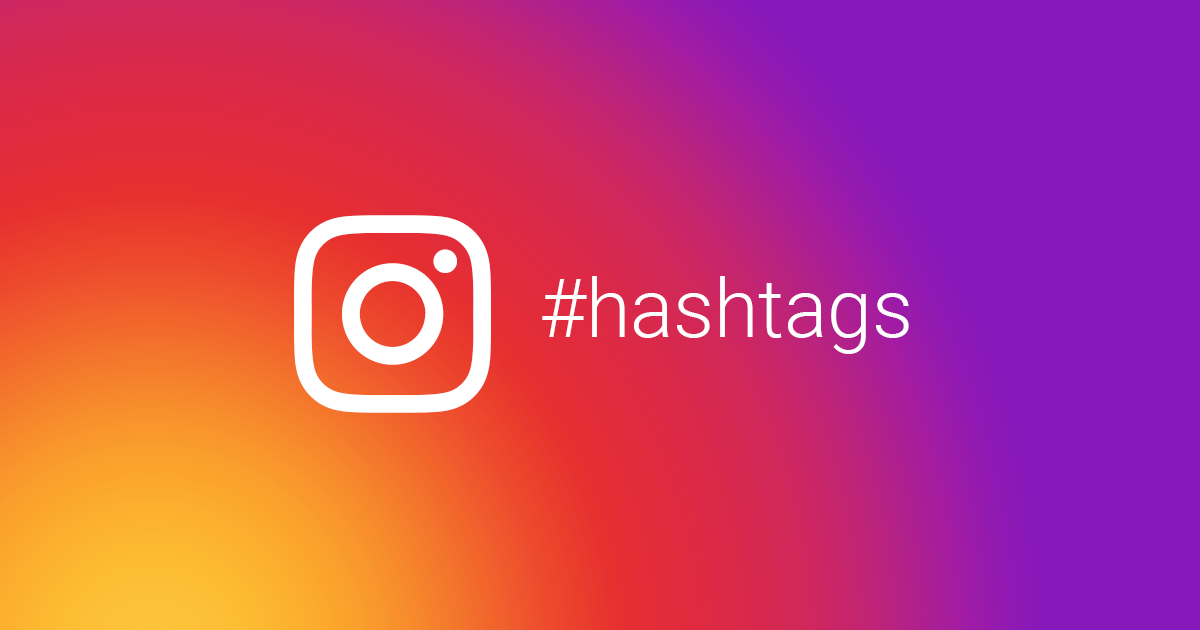 Use Instagram Hashtags that Work for Your Brand